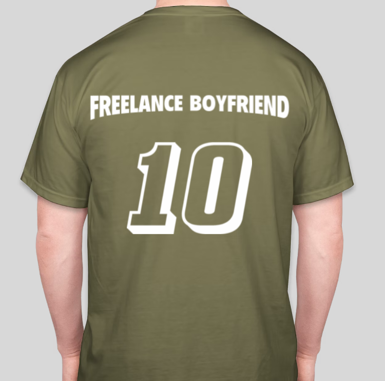 Freelance Boyfriend Statement T-shirt