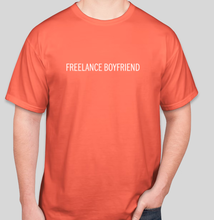 Freelance Boyfriend Statement T-shirt